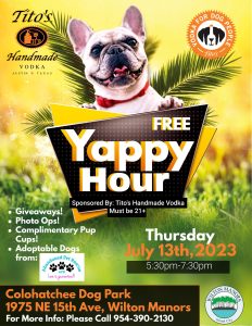 TITO'S WILTON MANORS FREE YAPPY HOUR (7/13) @ Colohatchee Park (Dog Park) | Wilton Manors | Florida | United States