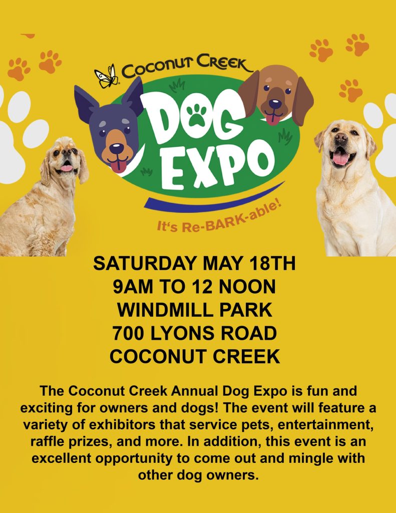 COCONUT CREEK DOG EXPO (5/18) @ WINDMILL PARK | Coconut Creek | Florida | United States