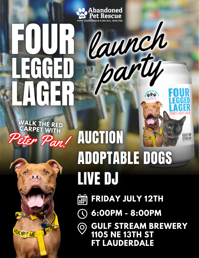 FOUR LEGGED LAGER LAUNCH PARTY (7/12) @ GULFSTREAM BREWERY | Fort Lauderdale | Florida | United States